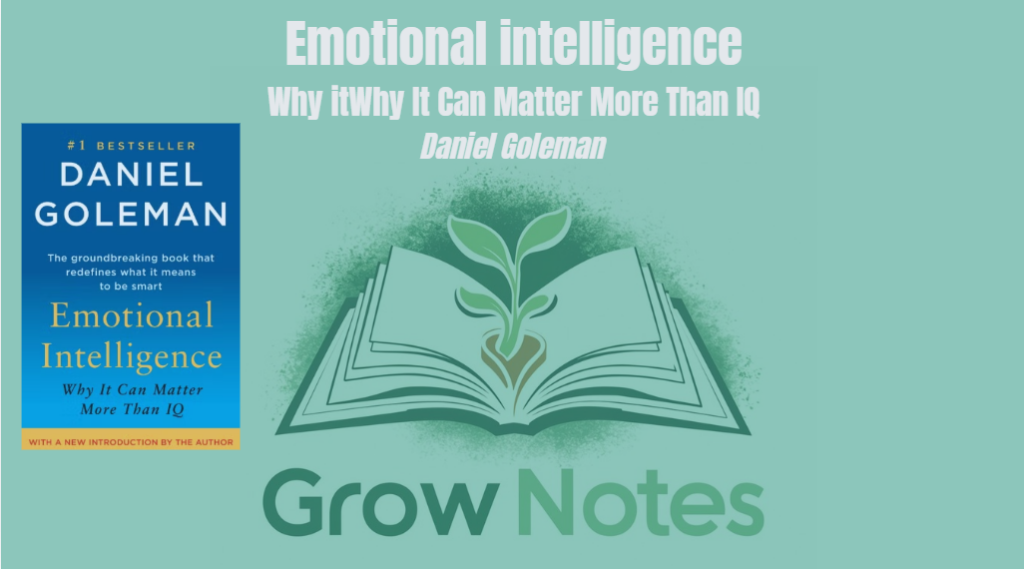 Grow notes: Emotional intelligence